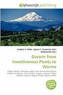 Darwin from Insectivorous Plants to Worms