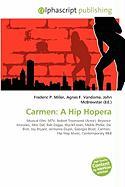 Carmen: A Hip Hopera