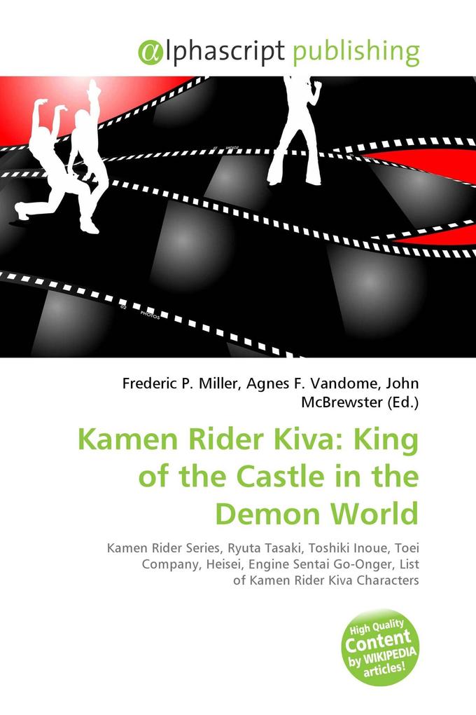 Kamen Rider Kiva: King of the Castle in the Demon World