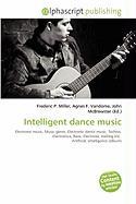 Intelligent dance music