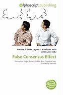 False Consensus Effect
