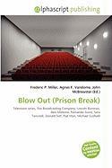 Blow Out (Prison Break)