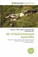 Mk 14 Mod 0 Enhanced Battle Rifle