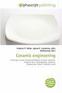 Ceramic engineering
