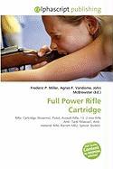 Full Power Rifle Cartridge