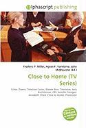 Close to Home (TV Series)
