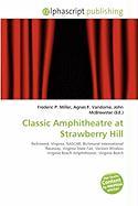 Classic Amphitheatre at Strawberry Hill