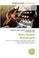 Blake Shelton Discography