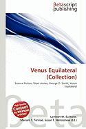 Venus Equilateral (Collection)