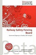 Railway Safety Fencing Board