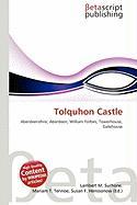 Tolquhon Castle