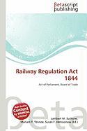 Railway Regulation Act 1844