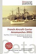 French Aircraft Carrier Arromanches (R95)