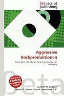 Aggressive Rockproduktionen