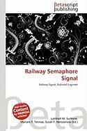 Railway Semaphore Signal