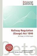 Railway Regulation (Gauge) Act 1846