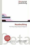 Roadwalking