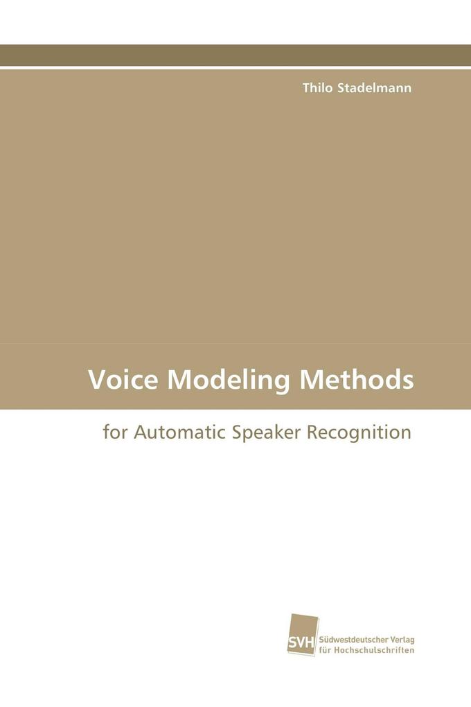Voice Modeling Methods