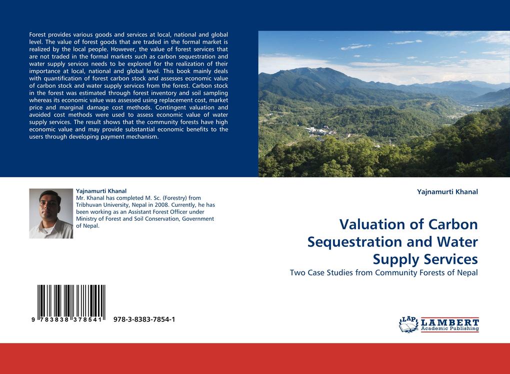 Valuation of Carbon Sequestration and Water Supply Services