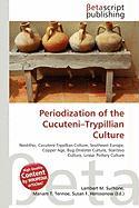 Periodization of the Cucuteni-Trypillian Culture