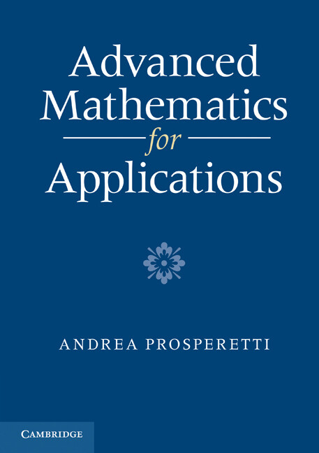 Advanced Mathematics for Applications - Andrea Prosperetti