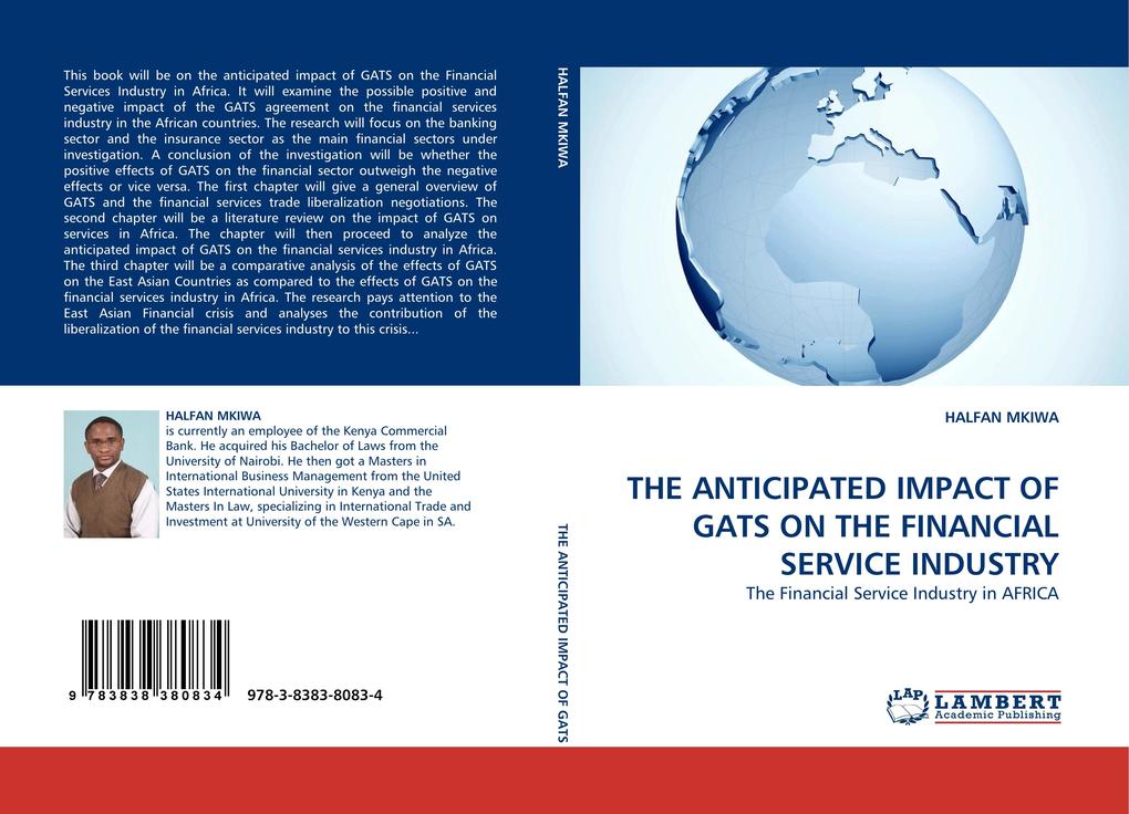 THE ANTICIPATED IMPACT OF GATS ON THE FINANCIAL SERVICE INDUSTRY