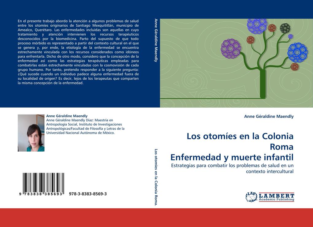 Los otomíes en la Colonia Roma Enfermedad y muerte infantil