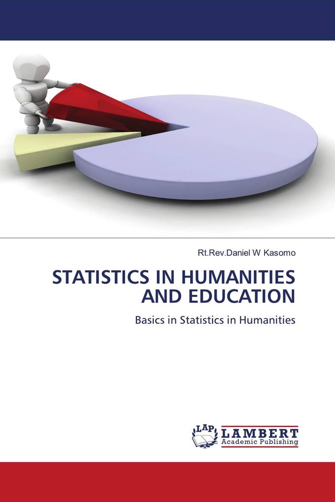 STATISTICS IN HUMANITIES AND EDUCATION