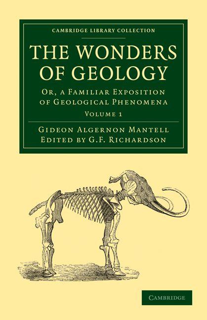 The Wonders of Geology - Volume 1