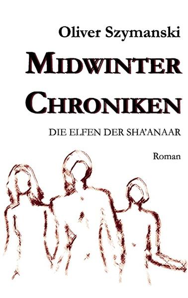 Midwinter Chroniken - Oliver Szymanski