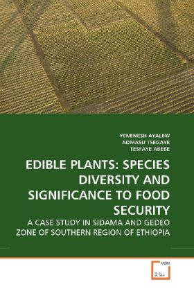 EDIBLE PLANTS: SPECIES DIVERSITY AND SIGNIFICANCE TO FOOD SECURITY