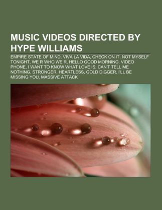 Music videos directed by Hype Williams