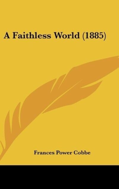 A Faithless World (1885)
