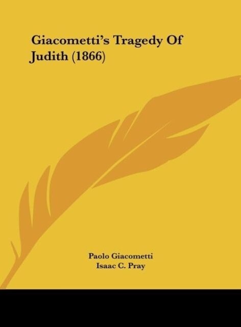Giacometti's Tragedy Of Judith (1866) - Paolo Giacometti