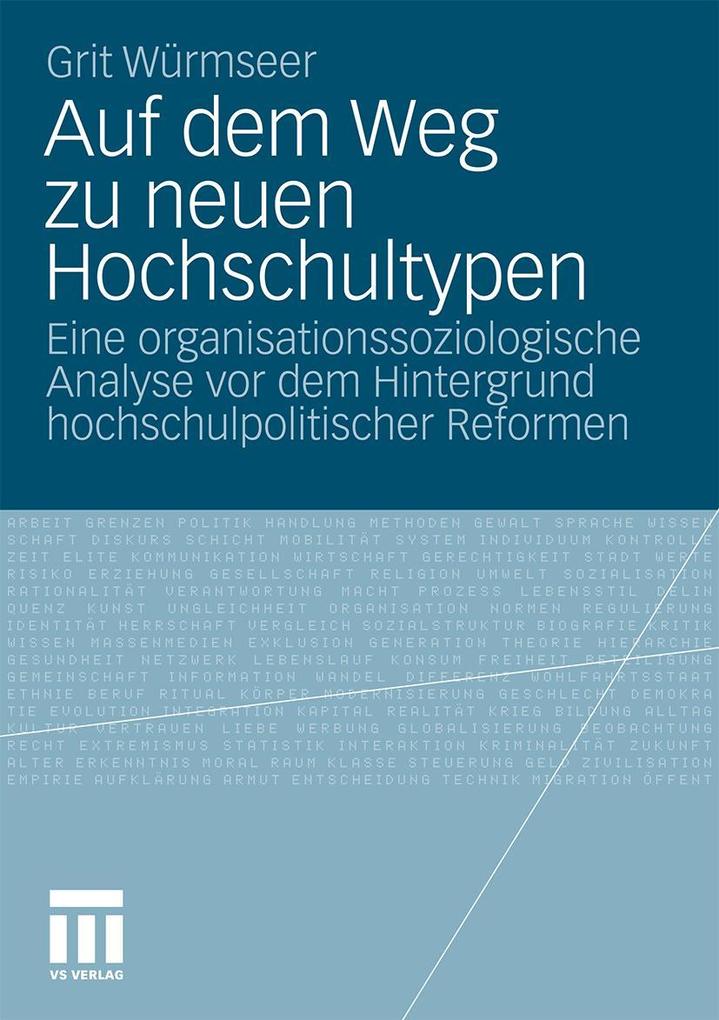 Auf dem Weg zu neuen Hochschultypen