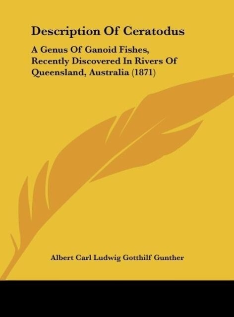 Description Of Ceratodus - Albert Carl Ludwig Gotthilf Gunther