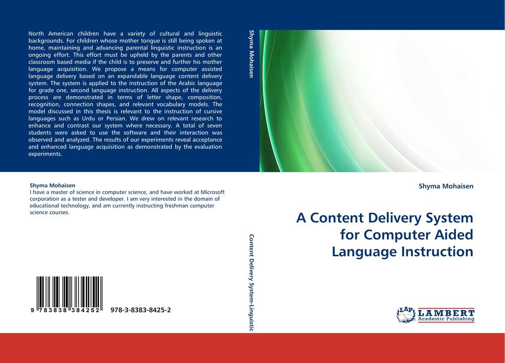 A Content Delivery System for Computer Aided Language Instruction