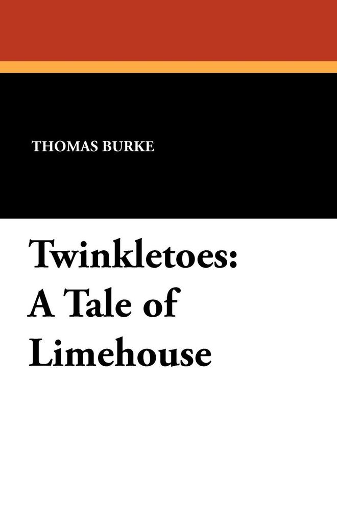 Twinkletoes - Thomas Burke