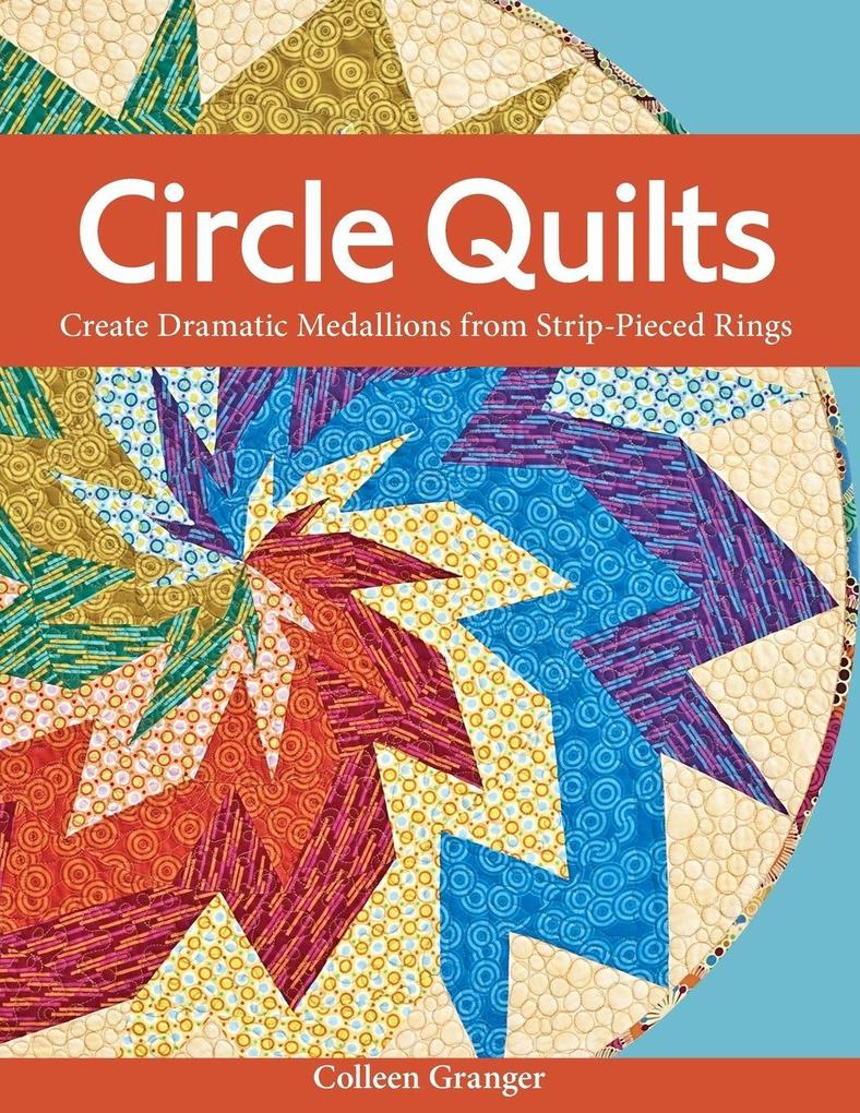 Circle Quilts-Print-on-Demand-Edition