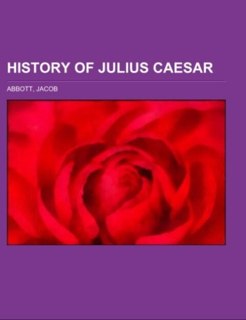 History of Julius Caesar - Jacob Abbott