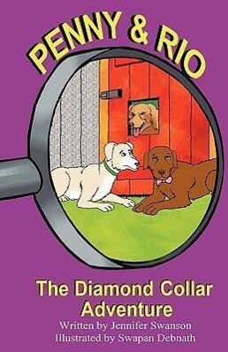 Penny and Rio: The Diamond Collar Adventure