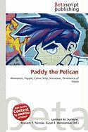 Paddy the Pelican