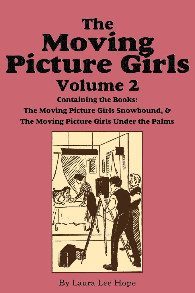 The Moving Picture Girls Volume 2