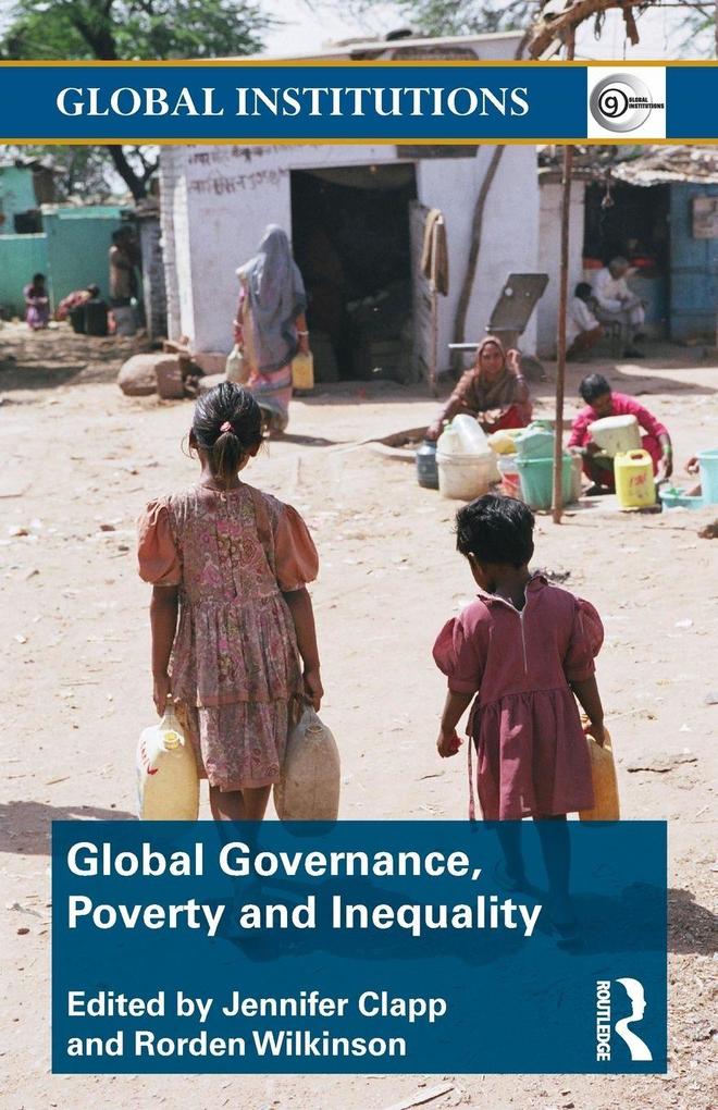 Global Governance Poverty and Inequality