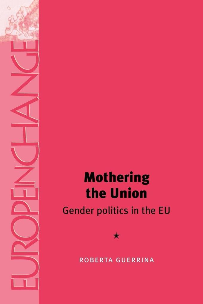 Mothering the Union