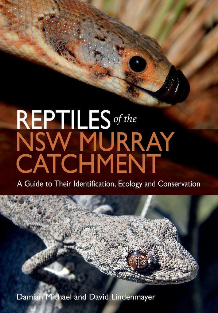 Reptiles of the NSW Murray Catchment