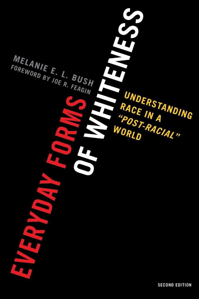 Everyday Forms of Whiteness