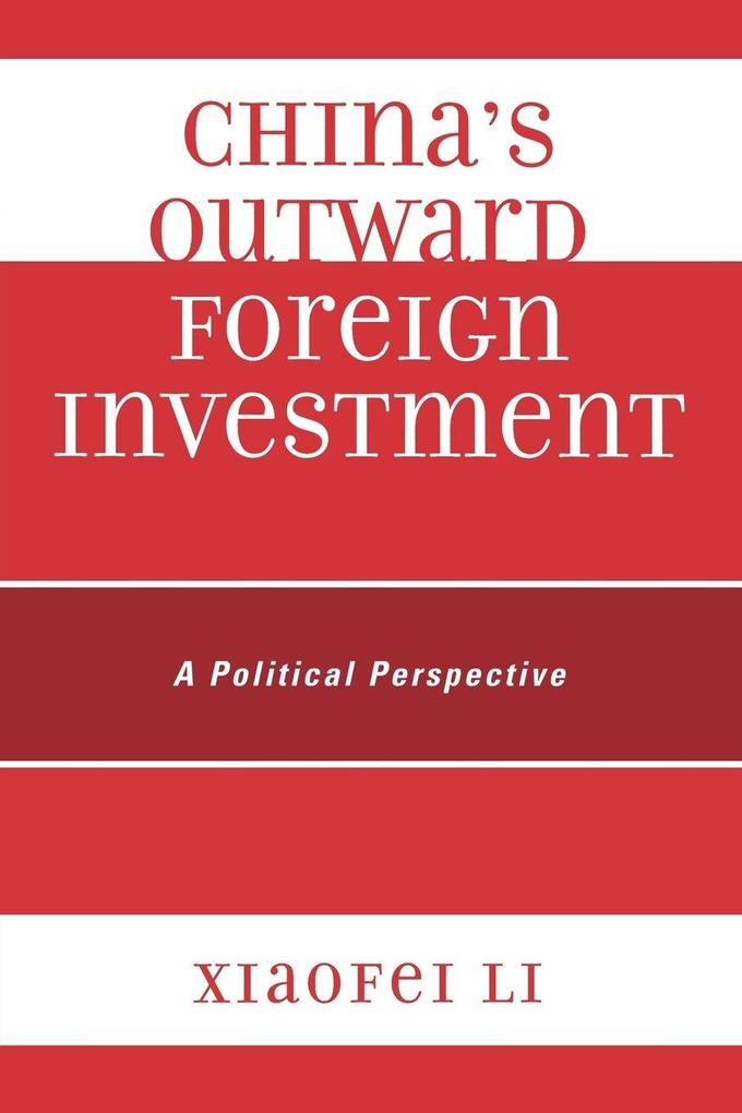 China's Outward Foreign Investment