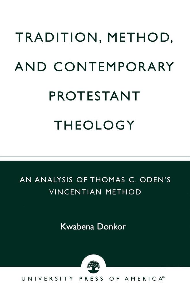 Tradition Method & Contemporary Protestant Theology
