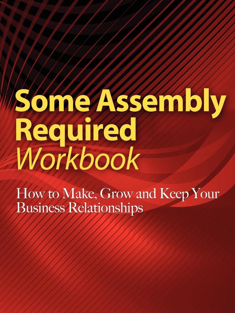 Some Assembly Required Workbook